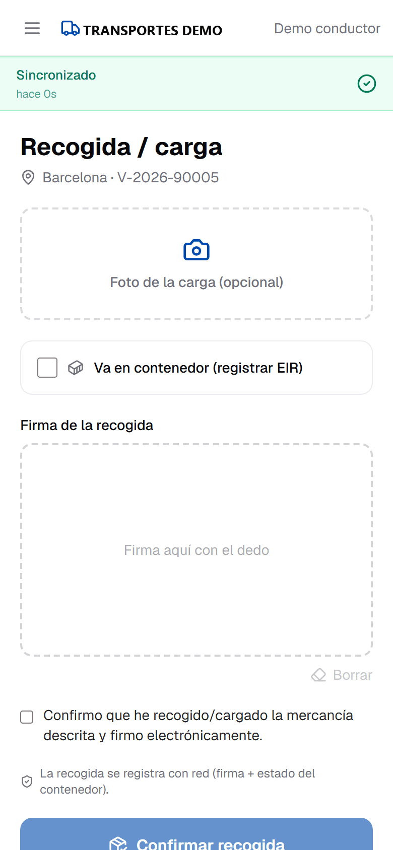 Recogida o carga: foto opcional de la carga, marca de contenedor para registrar el EIR y firma de la recogida.